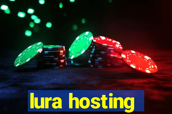 lura hosting